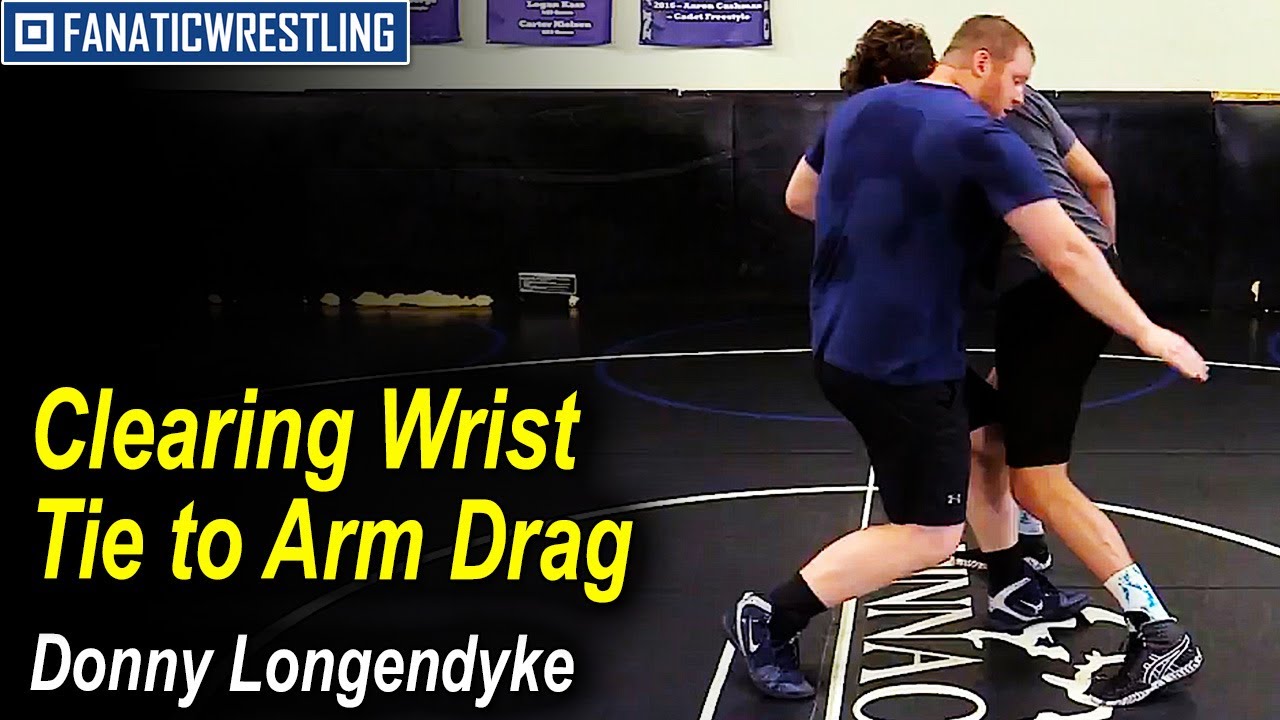 Clearing Wrist Tie to Arm Drag by Donny Longendyke