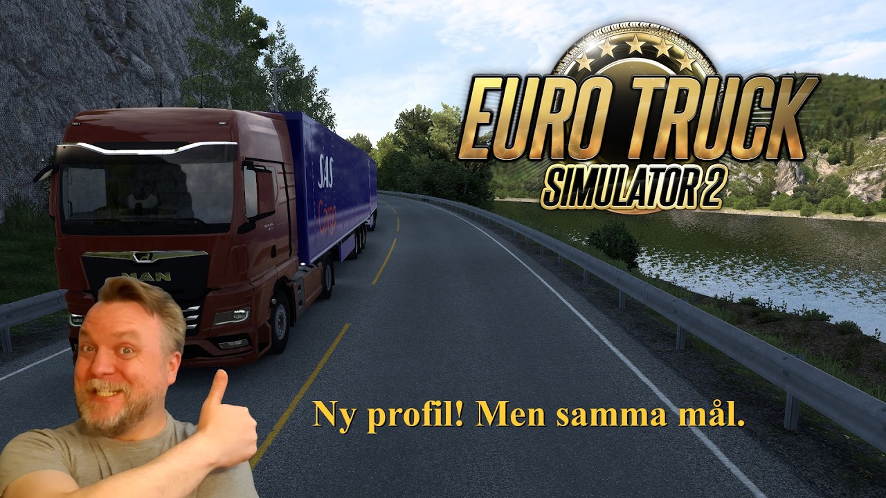 ETS2 Från botten till toppen Nya utmaningar  2 0
