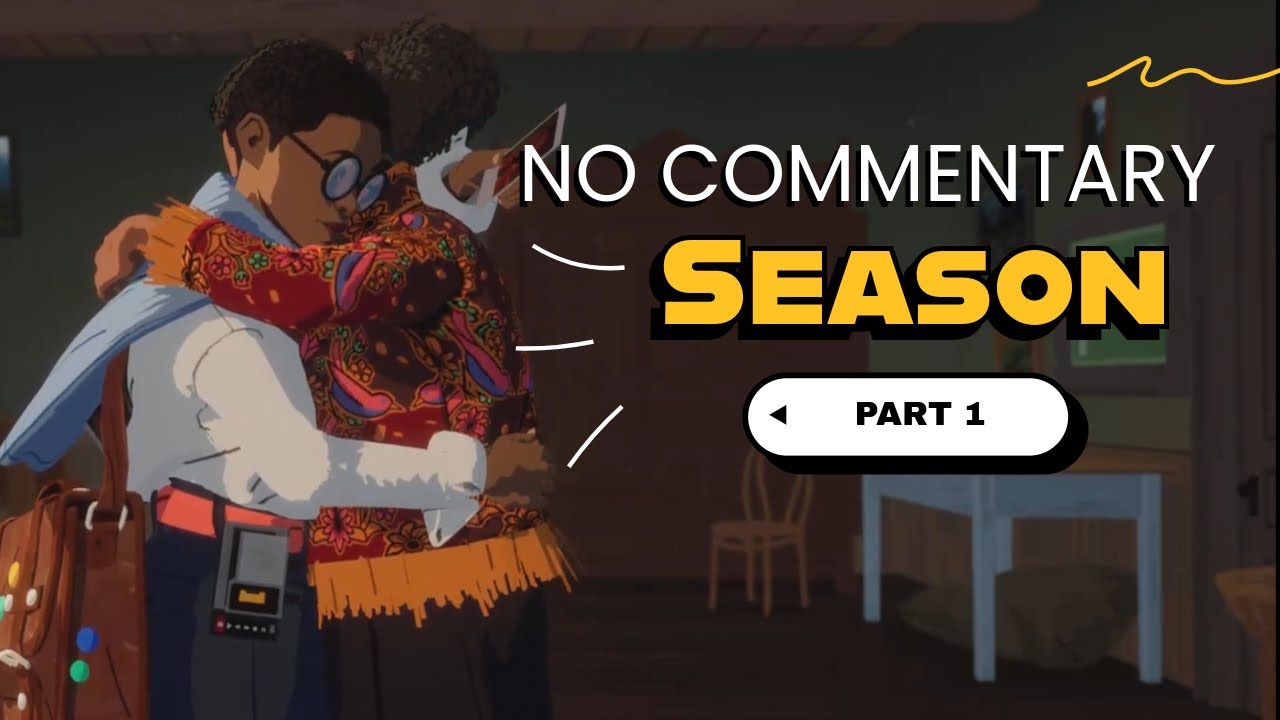 Season Walkthrough - Part 1