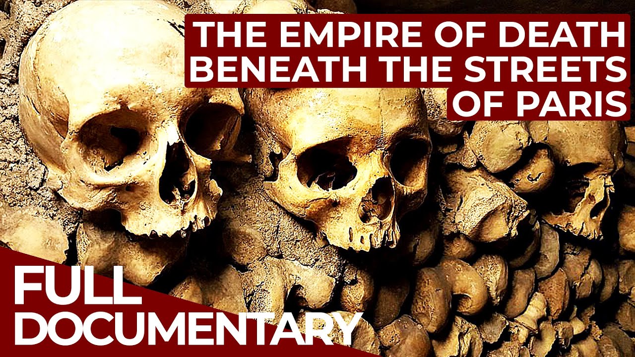 Mysteries of Paris | Episode 6: Secrets Beyond the Grave | Free Documentary History