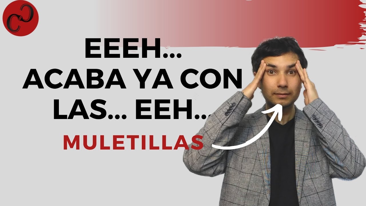 🤬 Cómo ELIMINAR las MULETILLAS al hablar en público | 5 TÉCNICAS infalibles