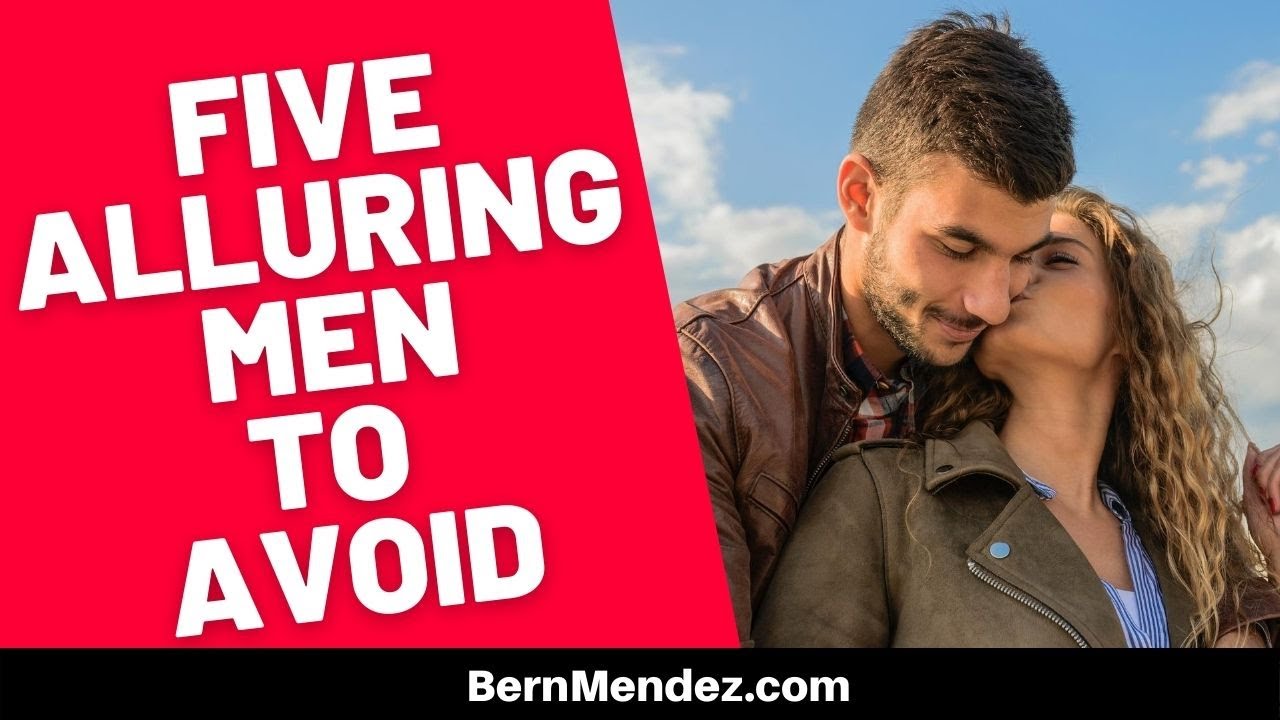5 Deceptively Appealing Men To Avoid