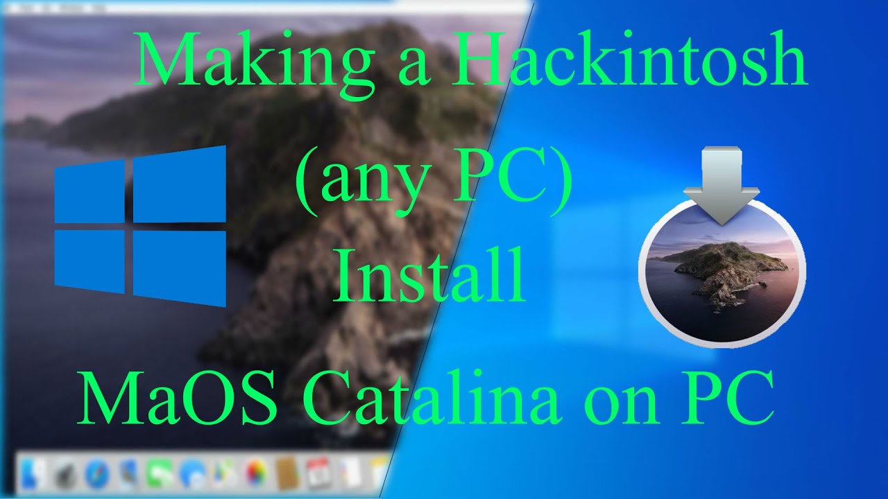 Making a Hackintosh || MacOS Catalina dual boot on PC (no mac required)