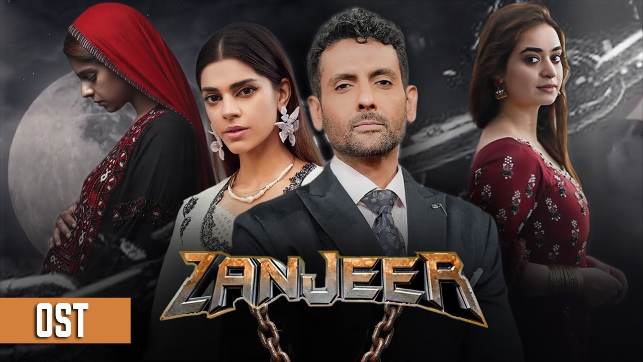 ZANJEER - Full OST | Sanam Saeed, Mohib Mirza & Ajab Gul | Romance | Tragedy - SH05