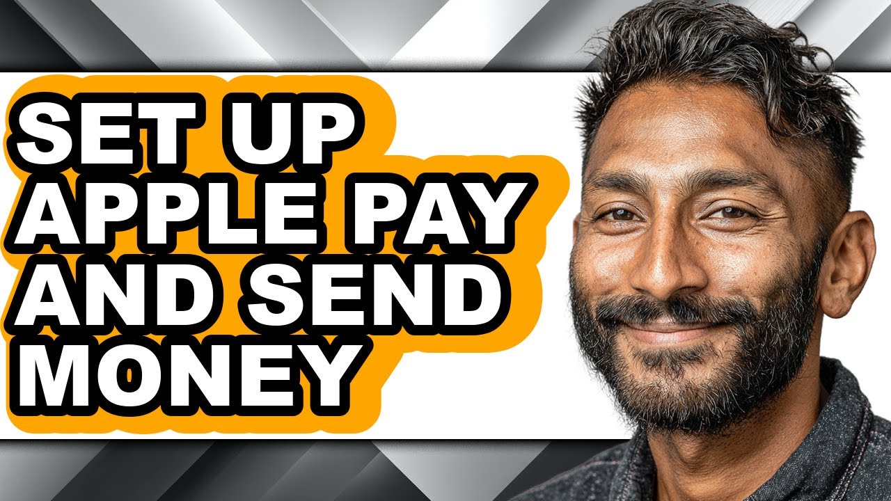 How to Set Up Apple Pay and Send Money - Easy Guide