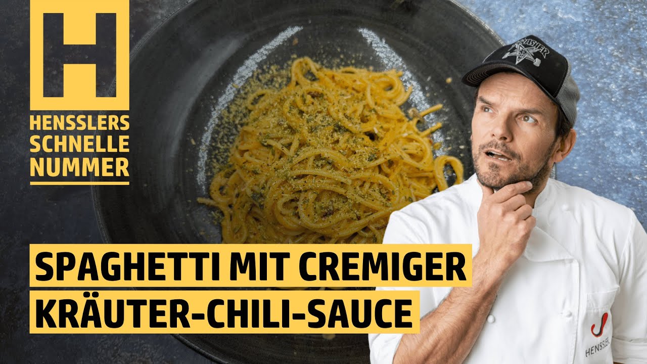 Schnelles Spaghetti mit cremiger Kr&auml;uter-Chili-Sauce Rezept von Steffen Henssler