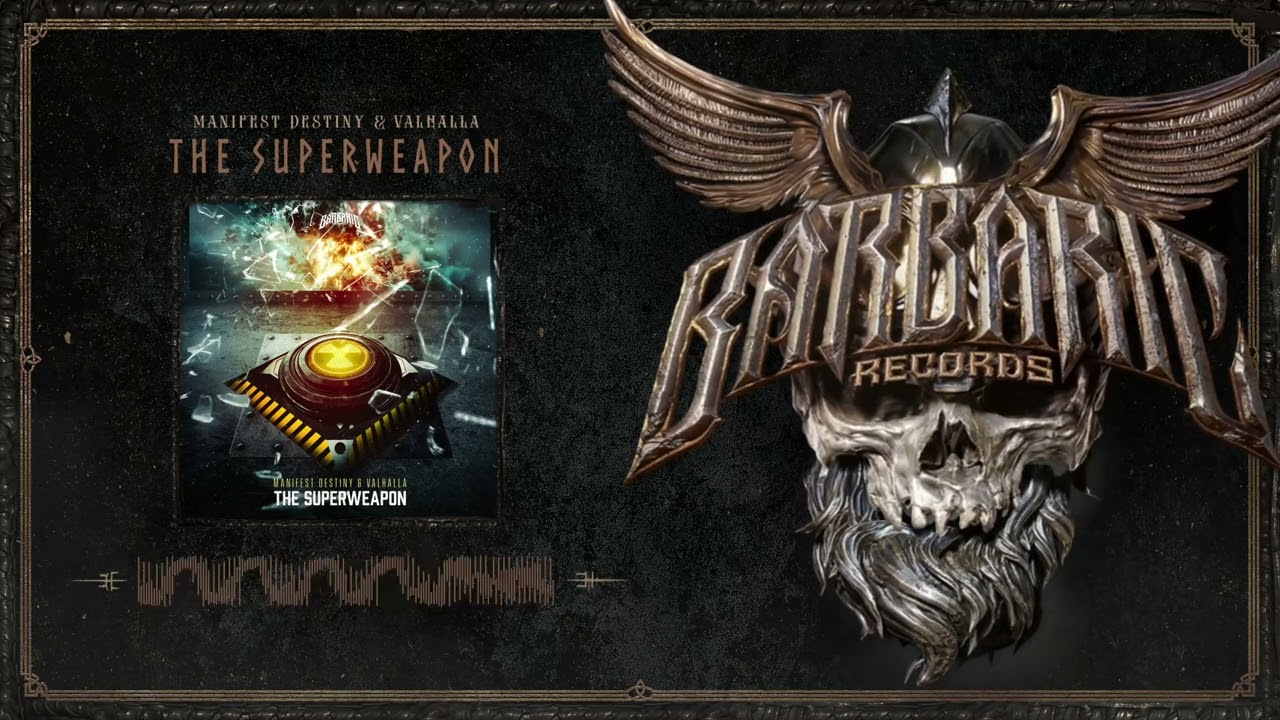 Manifest Destiny & Valhalla - The Superweapon
