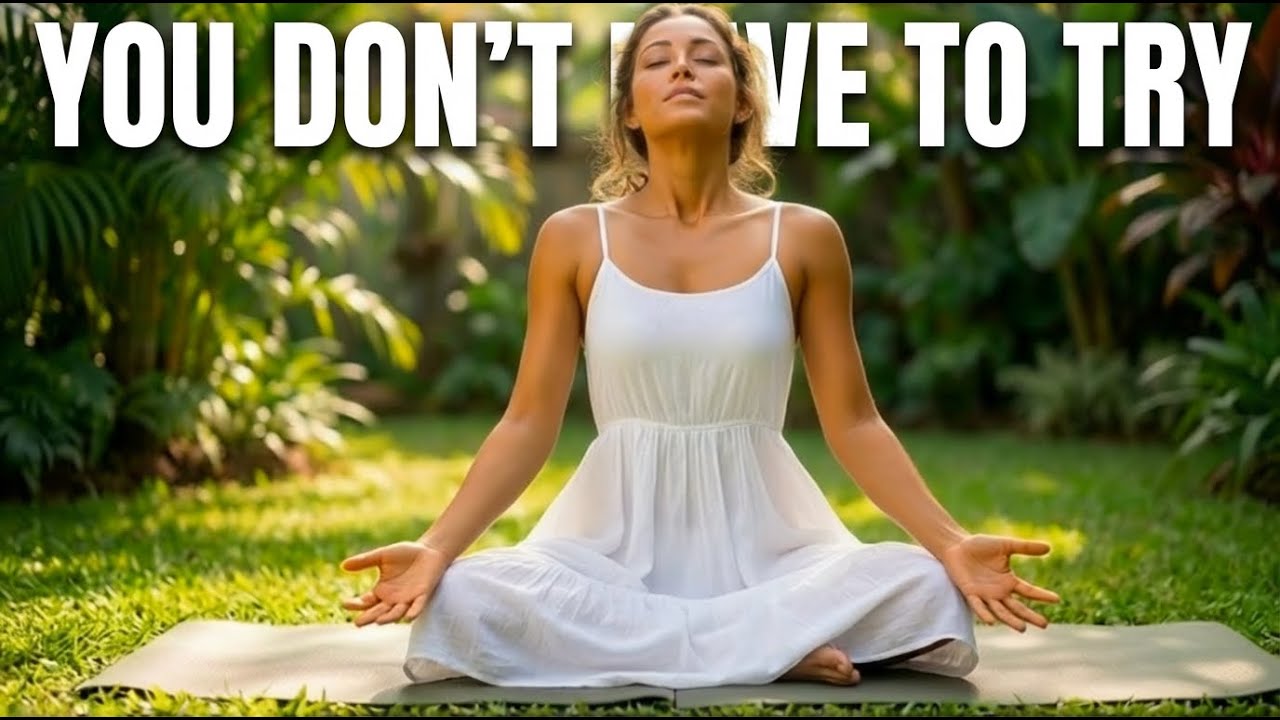 A Guided Meditation For Trying Too Hard (15 Minutes)