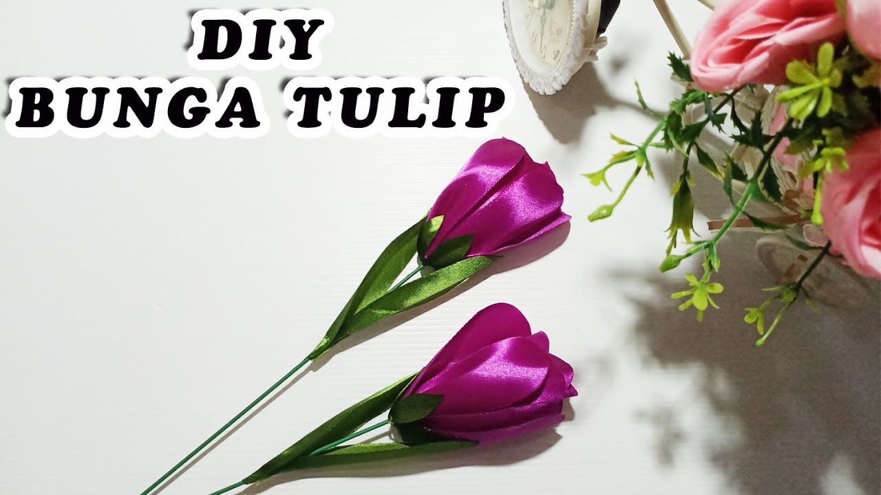 DIY Membuat Bunga Tulip dari Pita Satin