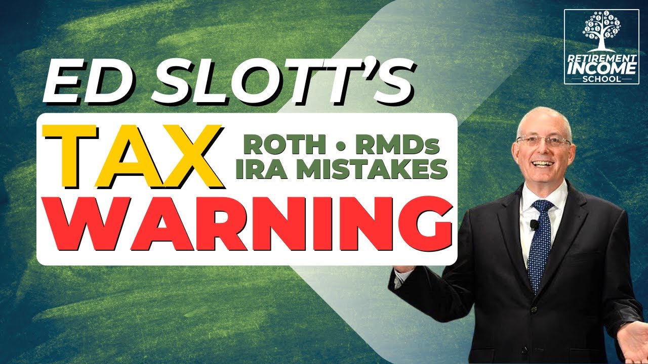 Ed Slott on Roth Conversions, IRAs & RMDs | Retirement Savings Time Bomb