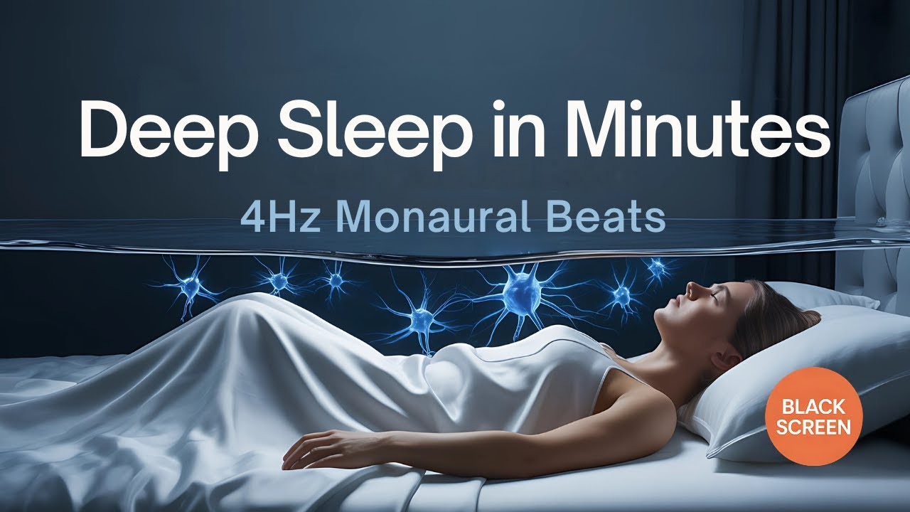 Deep Sleep in Minutes - 4Hz Monaural Beats for Brainwave Entrainment (Black Screen)