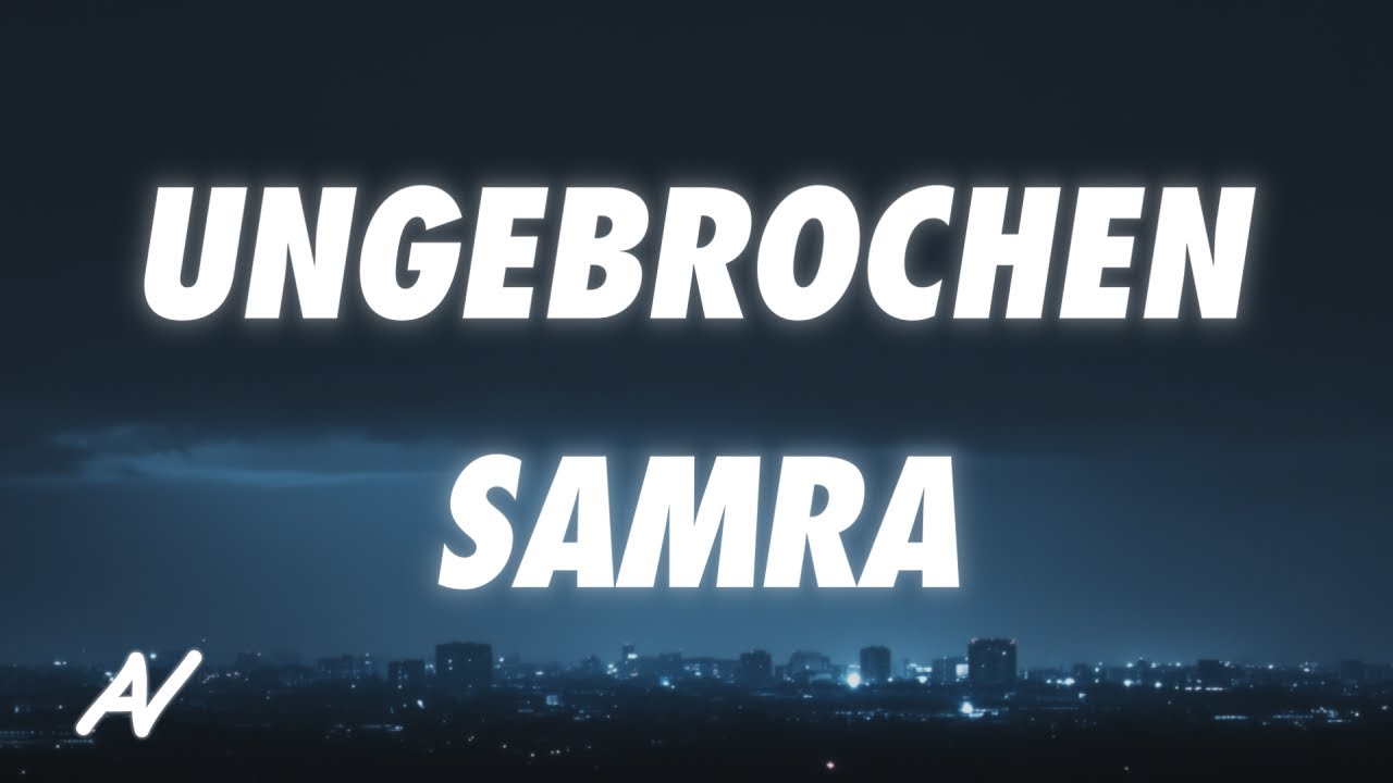 Samra - Ungebrochen