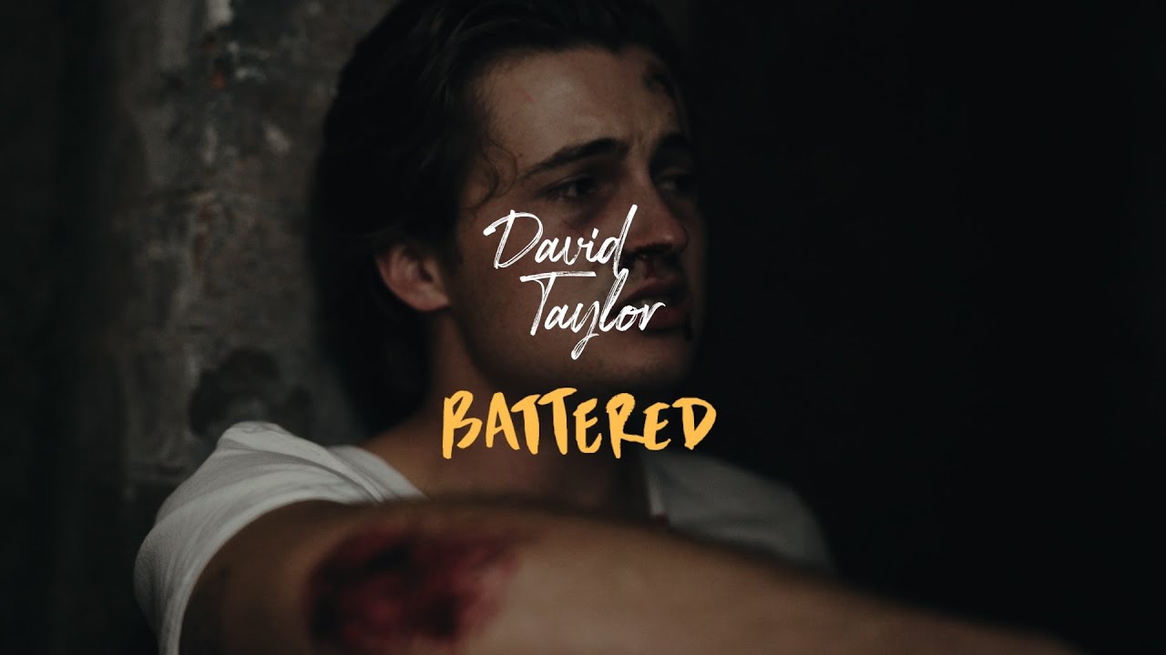 Battered | David Taylor Music