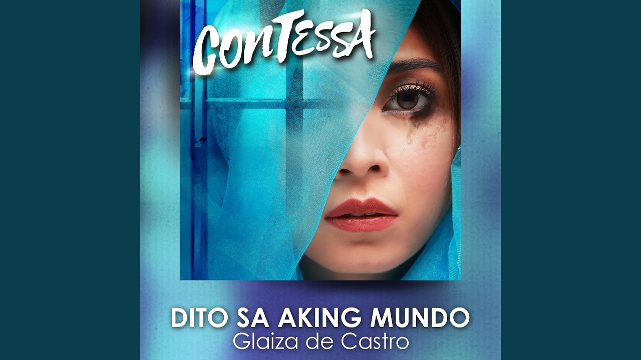 Dito Sa Aking Mundo I Contessa theme