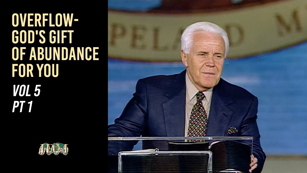 Overflow - God's Gift of Abundance for You, Vol 5 Pt 1 | Jesse Duplantis