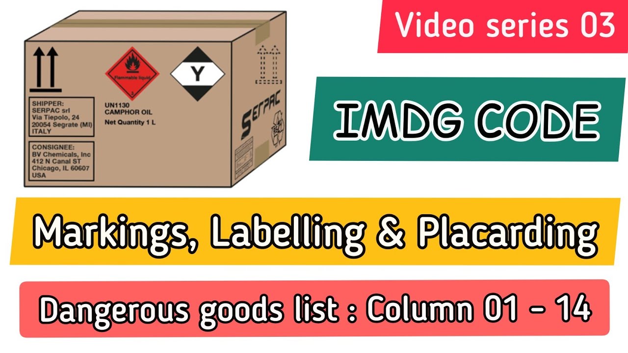 Markings, Labelling and Placarding , IMDG CODE 3 #ships #merchantnavy #imdg #cargo #mariners #marine