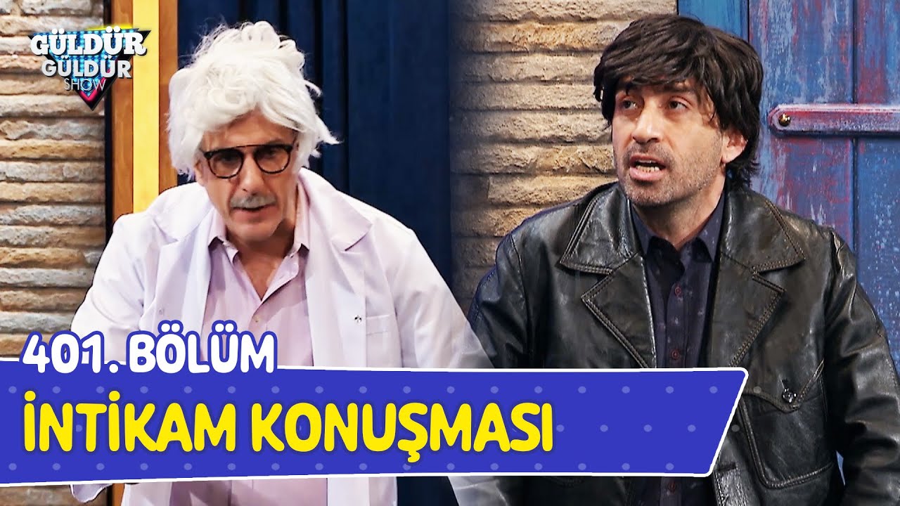 İntikam Konuşması - 401. Bölüm (Güldür Güldür Show)