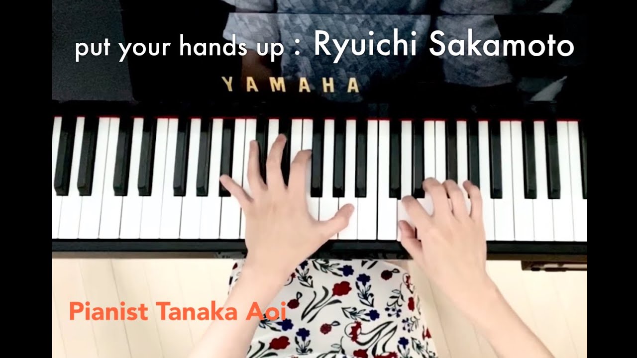 NEWS23 オープニング曲【put your hands up／Ryuichi Sakamoto坂本龍一】Piano Solo