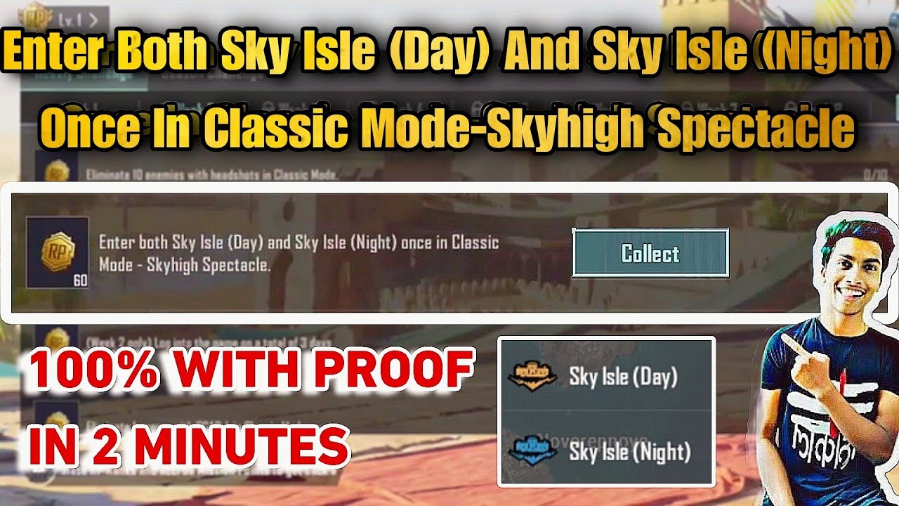 Enter Both Sky Isle (Day) And Sky Isle (Night) Once In Classic Mode-Skyhigh Spectacle PUBG