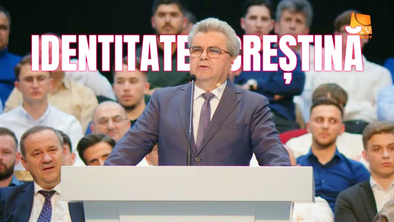 Sesiunea 4 - Identitatea Creștină - Pastor Nelu Filip | 11.05.2025