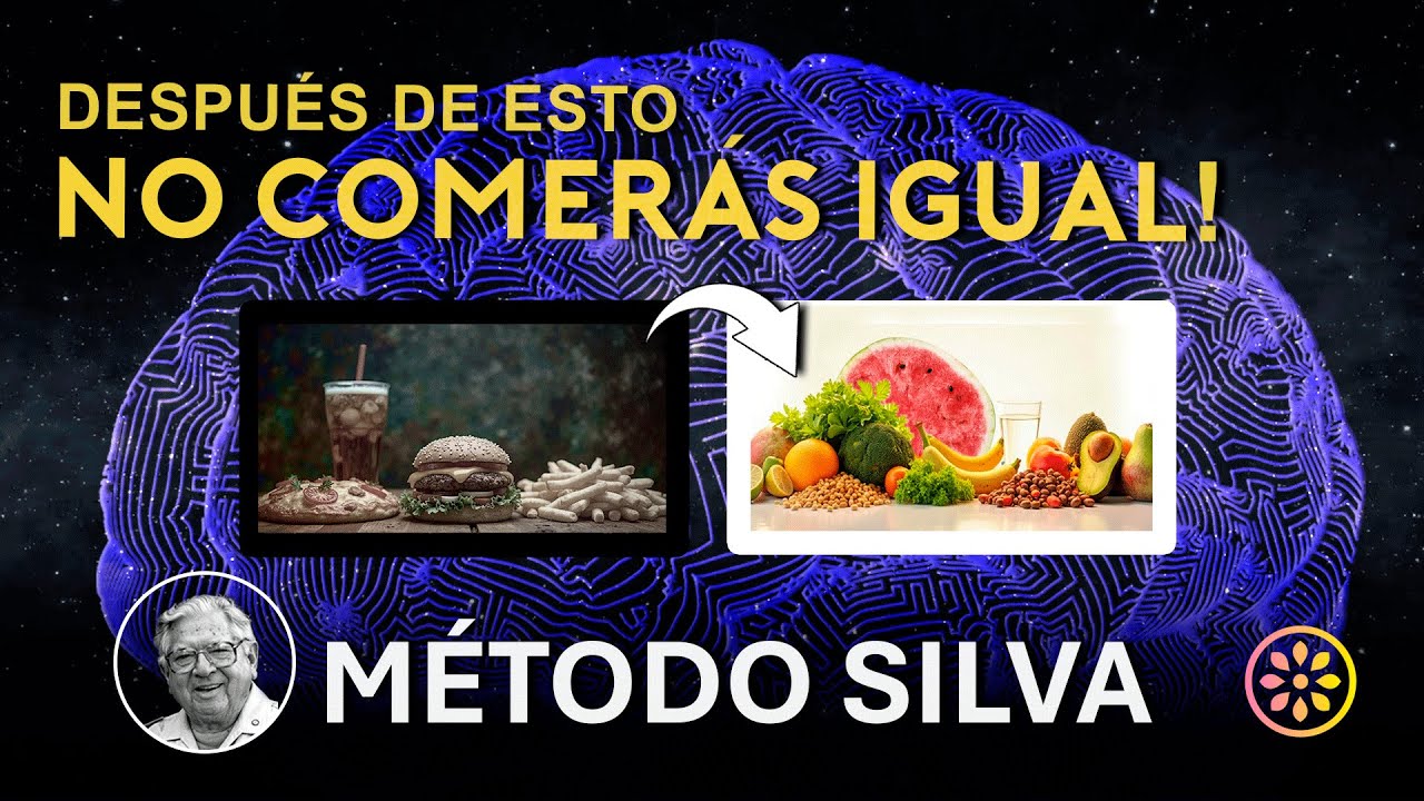 ¿Quieres sanar tu relación con la comida usando tu mente? MÉTODO SILVA