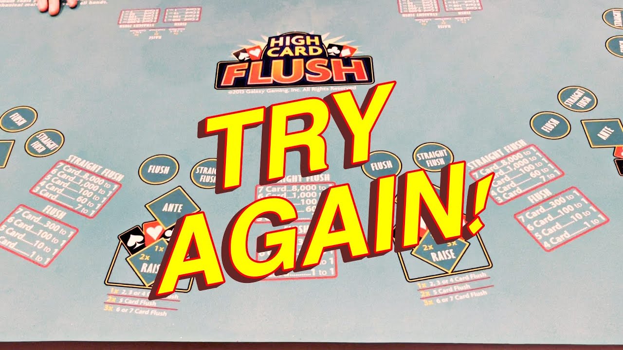 TRYING HIGH CARD FLUSH AGAIN!!!!