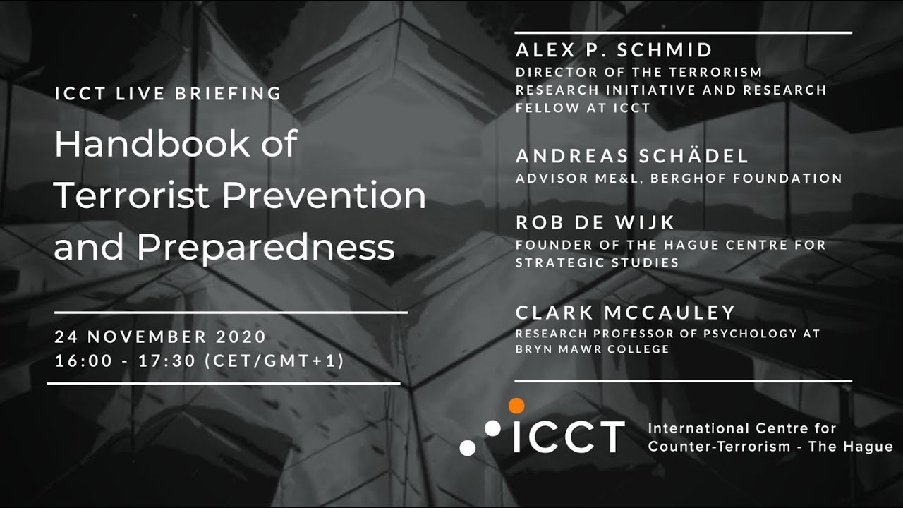 Presentation Part I: Handbook of Terrorism Prevention and Preparedness- ICCT Webinar