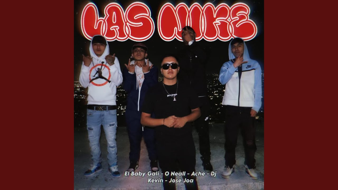 Las Nike (feat. El Baby Gali, O Neall, Ache & Jose Joa)
