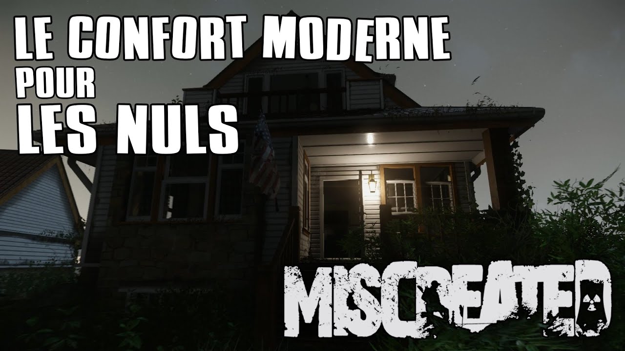 Miscreated 1.0 | le confort moderne pour Les Nuls