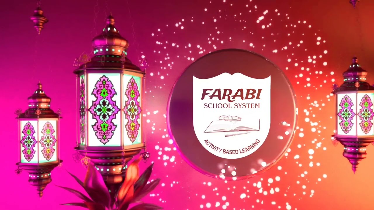 Farabi School System - Ramzan Mubarak
