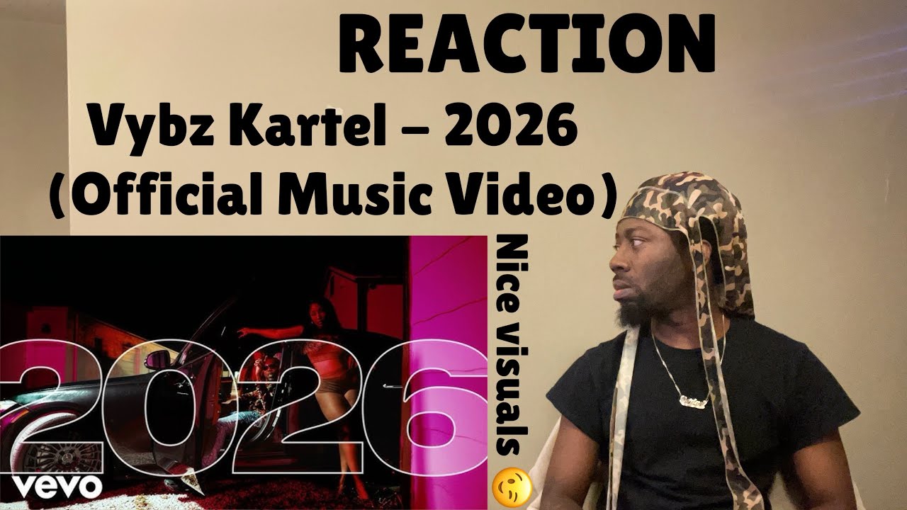 РЕАКЦИЯ | Vybz Kartel - 2026 (Официальный музыкальный клип)
