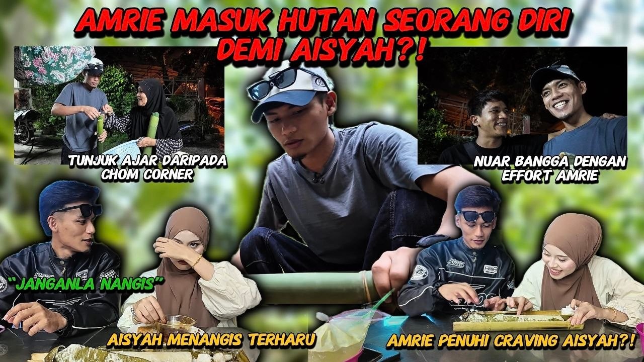 MASUK HUTAN SEMATA - MATA UNTUK LUNASKAN KEINGINAN ICAH ?! DAN MENJADI PUNCA KEPADA TANGISAN ?!