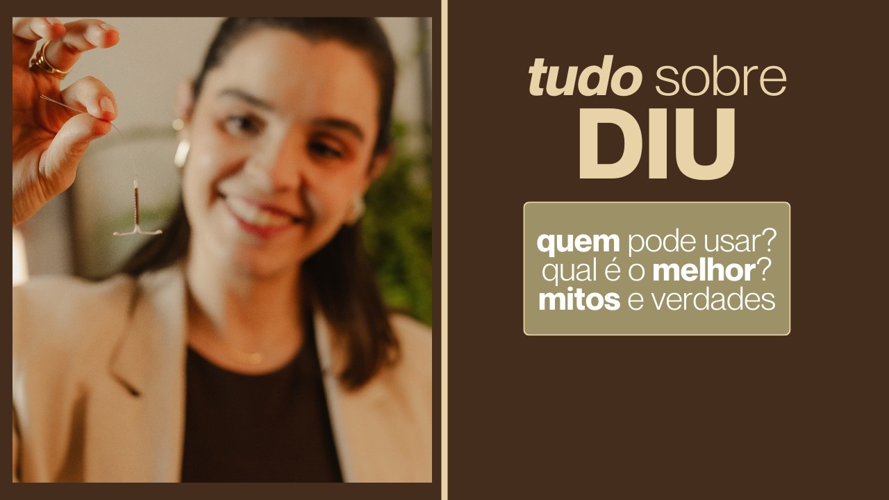 DIU - o que você precisa saber? Quem pode usar DIU? É seguro?