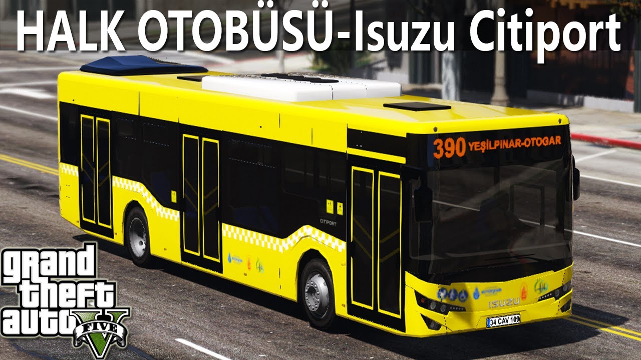 YENİ ISUZU CİTİPORT HALK OTOBÜSÜ | GTA 5 OTOBÜS MODU #23