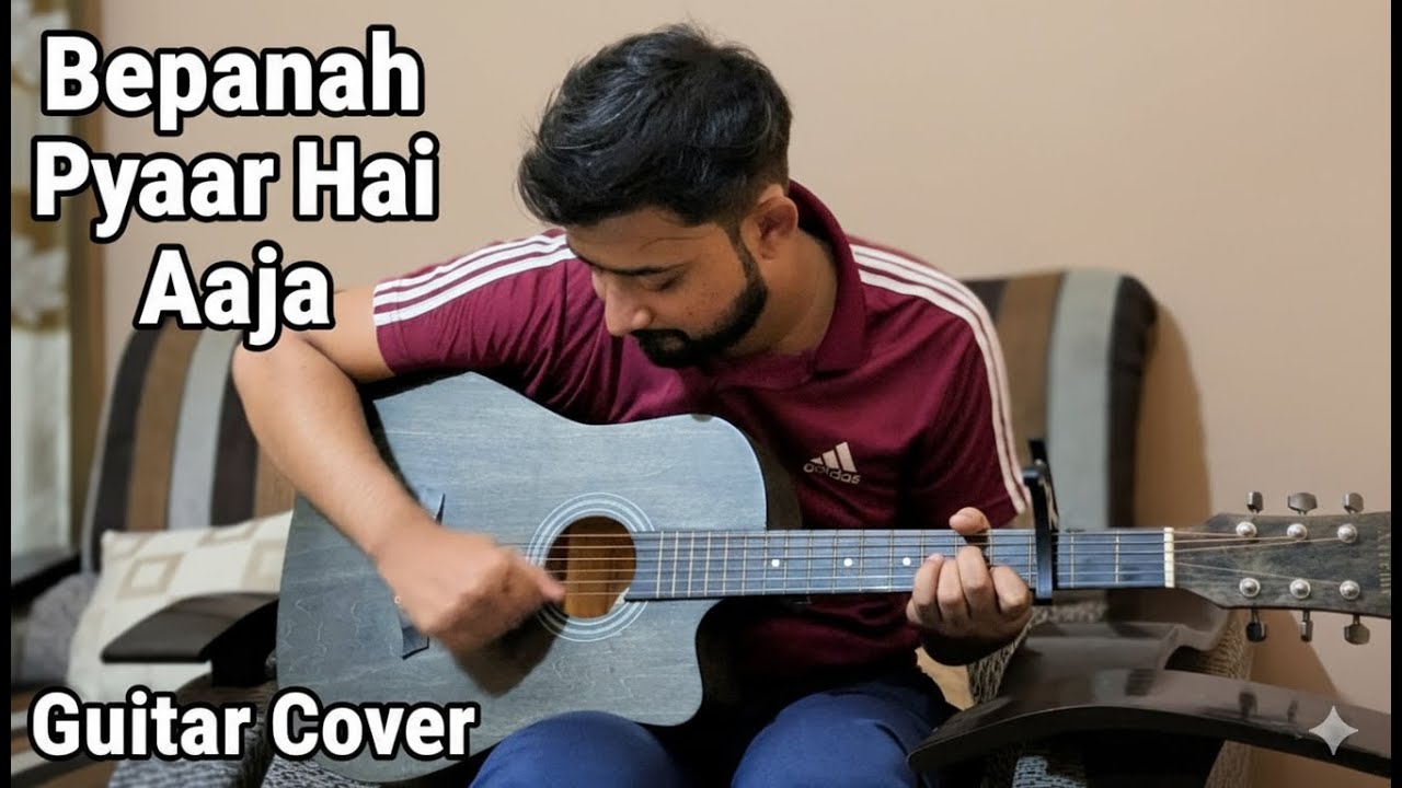 Bepanah Pyar Hai Aaja || Taha Hassan || Gitar Cover