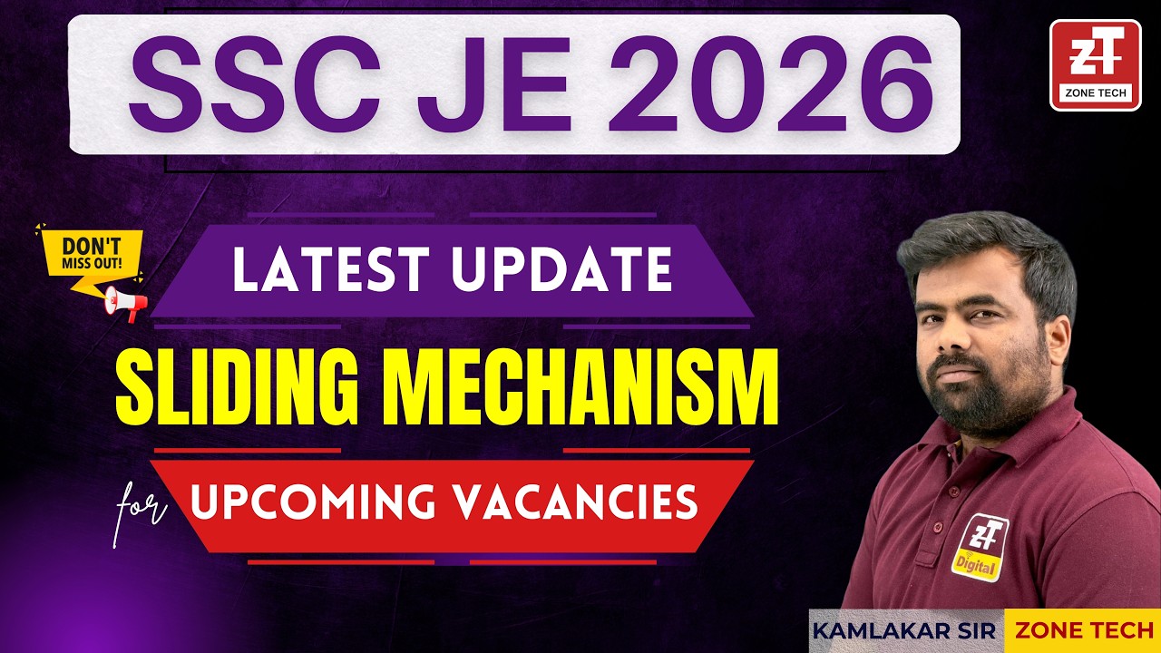 SSC JE 2026 New Update 🔥Sliding Mechanism for Upcoming Vacancies Explained  II ZONE TECH