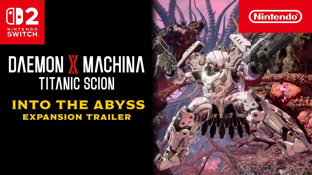 Daemon X Machina: Titanic Scion &ndash; Into the Abyss &ndash; Nintendo Switch 2
