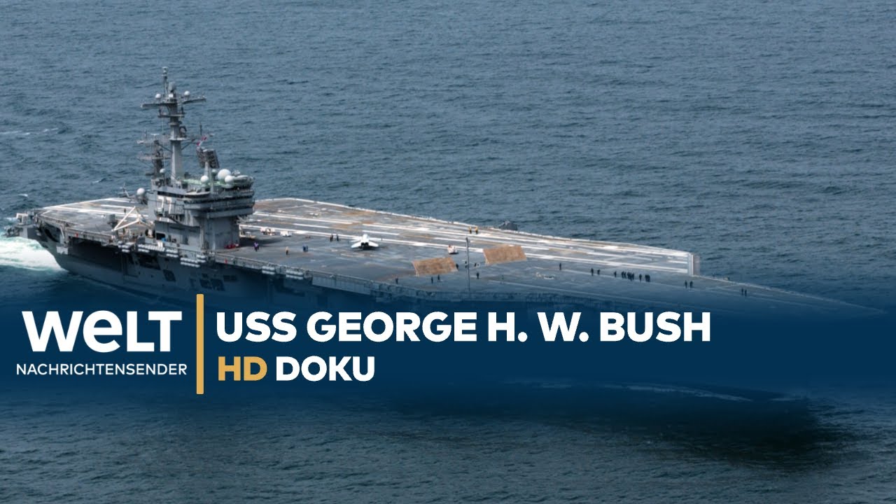 USS. George H. W.  Bush -  Alltag auf dem Flugzeugtr&auml;ger DOKU 2020 HD