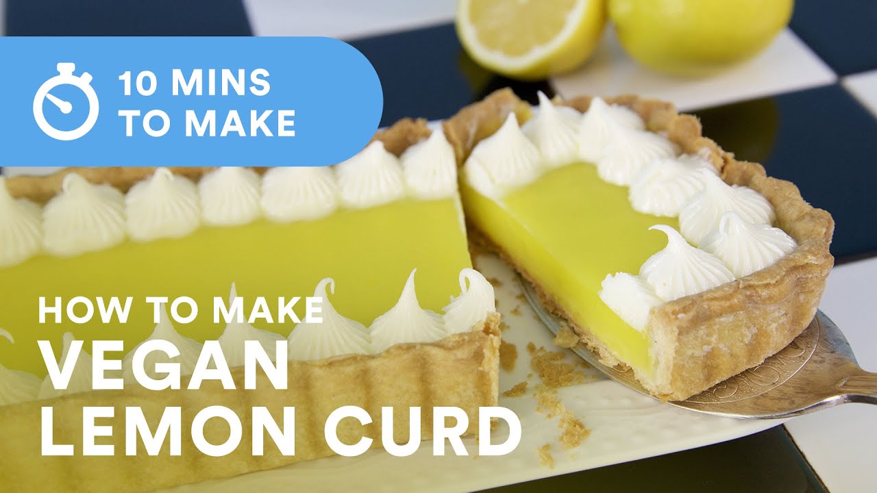 Easy Vegan Lemon Curd Recipe | Bake Vegan Stuff With Sara Kidd