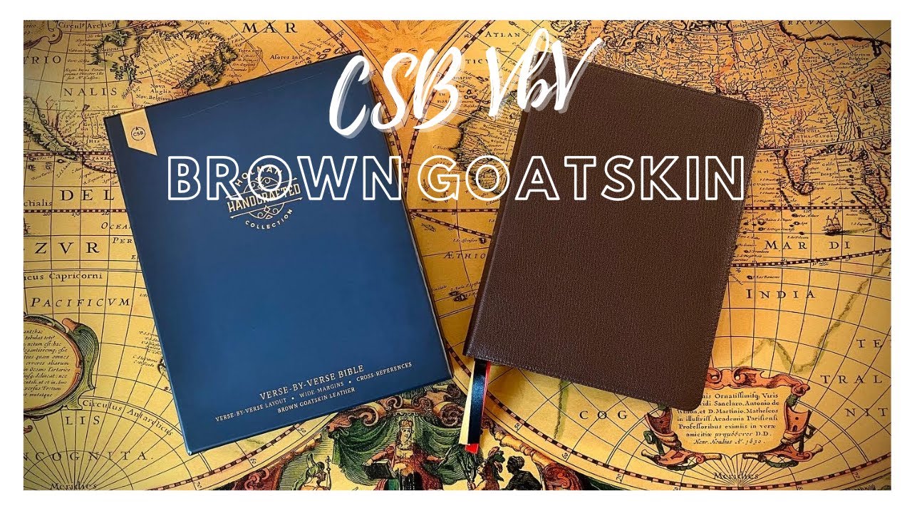 CSB VbV Wide Margin in Brown Goatskin (Holman Handcrafted Collection) @LifewayVideos