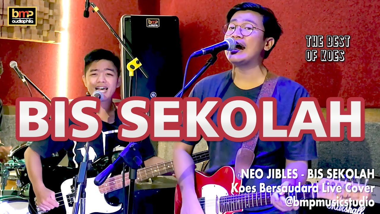 Neo Jibles - Bis Sekolah (The Best of Koes)