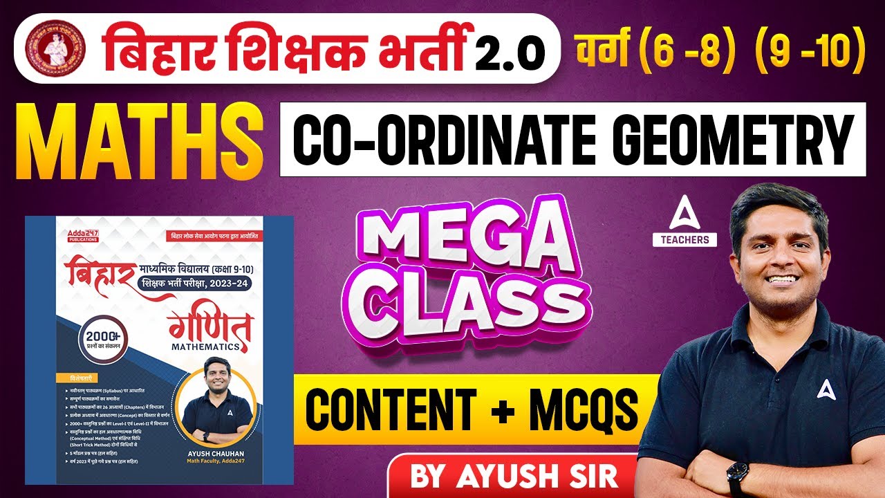 BPSC TGT Maths Classes 2023 | BPSC Teacher Maths | Coordinate Geometry Content + MCQs by Ayush sir