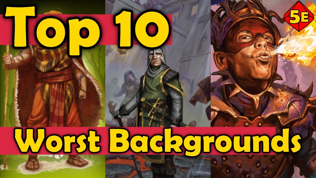 Top 10 Least Useful Backgrounds in DnD 5E