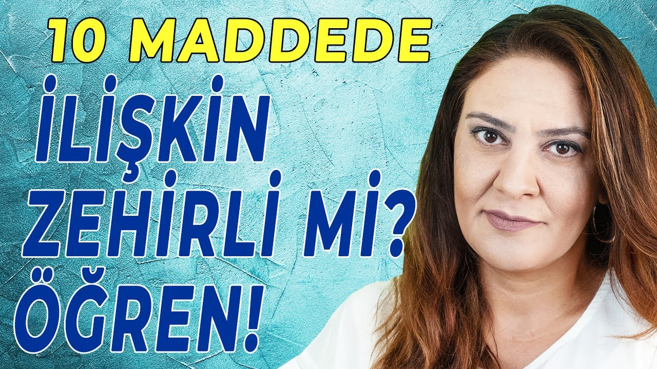 10 MADDEDE İLİŞKİN ZEHİRLİ Mİ? ÖĞREN!  (Psikolojik Şiddet İşaretleri)