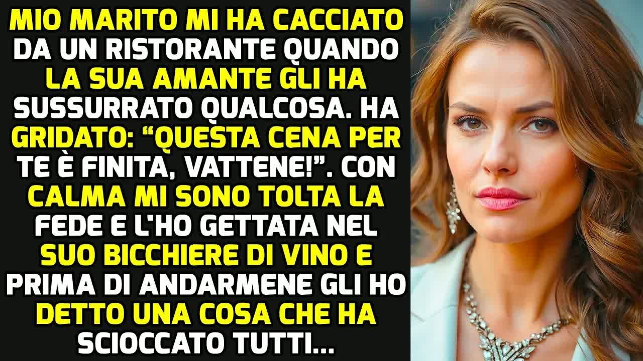 Mio Marito Mi Ha Cacciata Da Un Ristorante Quando La Sua Amante Gli Ha Sussurrato E   STORIE DI