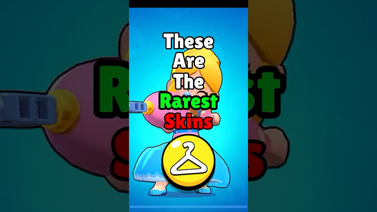 Самые редкие скины в Brawl Stars