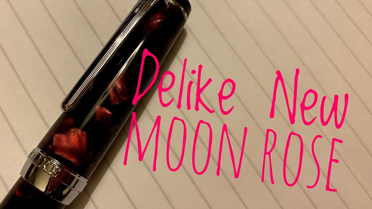 Delike New Moon Rose fountain pen review