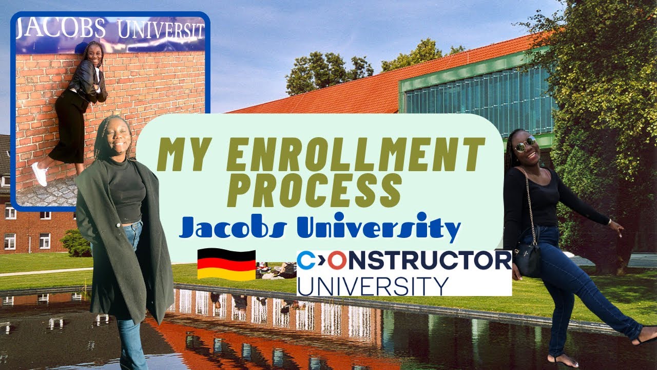 APPLICATION PROCESS |My enrollment process at JACOBS UNIVERSITY in Germany Bremen