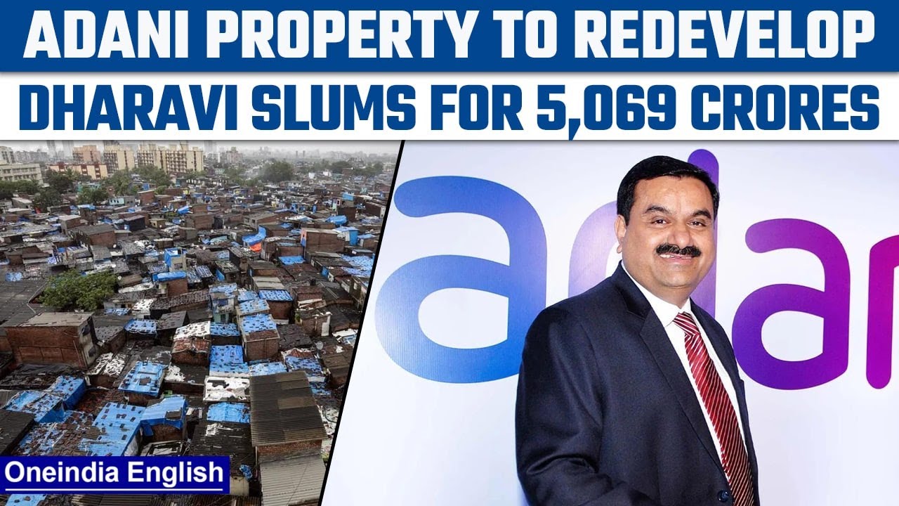Gautam Adani&rsquo;s Adani properties bags 5,069 crore project to redevelop Dharavi | Oneindia News