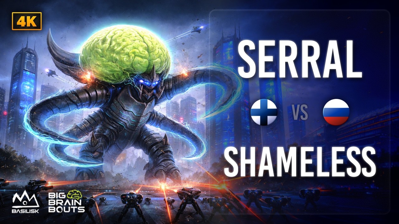 Serral VS Shameless Basilisk Big Brain Bouts 115